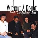 Frank Wess & Frank Vignola - Without a Doubt