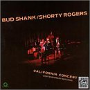 Bud Shank & Shorty Rogers - California Concert