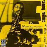 Sonny Rollins - Sonny Rollins With The Modern Jazz Quartet