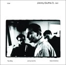 Jimmy Giuffre - Jimmy Giuffre 3 - Fusion