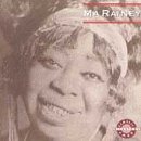 Ma Rainey - Ma Rainey
