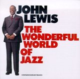 John Lewis - The Wonderful World Of Jazz