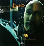 John Scofield - Bump