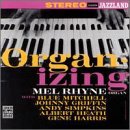 Mel Rhyne - Organ-izing