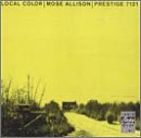 Mose Allison - Local Color