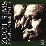 Zoot Sims - I Wish I Were Twins