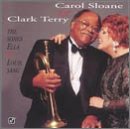 Carol Sloane and Clark Terry - The Songs Ella & Louis Sang