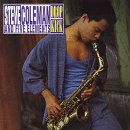 Steve Coleman and Five Elements - Drop Kick