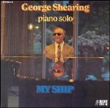 George Shearing - My Ship