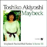 Toshiko Akiyoshi - Toshiko Akiyoshi At Maybeck