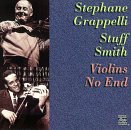 Stephane Grappelli & Stuff Smith - Violins No End
