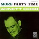Arnett Cobb - More Party Time