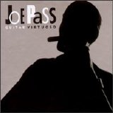 Joe Pass - Guitar Virtuoso