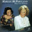Marian McPartland - Marian McPartland Plays The Music Of Mary Lou Williams