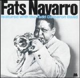 Fats Navarro - Featured with the Tadd Dameron Band