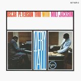 Oscar Peterson Trio with Milt Jackson - Very Tall