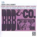 Benny Carter / Ben Webster / Barney Bigard - Benny, Ben & Barney