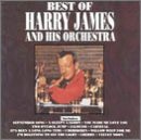 Harry James - Best of Harry James and His Orchestra