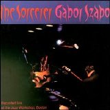 Gabor Szabo - The Sorcerer