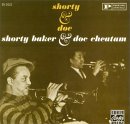 Shorty Baker & Doc Cheatham - Shorty & Doc