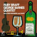 Ruby Braff George Barnes Quartet - Salutes Rodgers and Hart