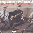 Benny Carter and Phil Woods - My Man Benny, My Man Phil
