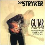 Dave Stryker - Guitar On Top
