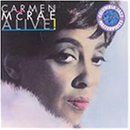 Carmen McRae - Alive