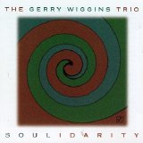 Gerry Wiggins Trio - Soulidarity