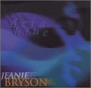 Jeanie Bryson - Deja Blue
