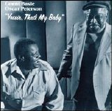 Count Basie & Oscar Peterson - "Yessir, That's My Baby"