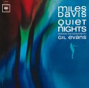 Miles Davis - Quiet Nights