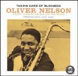 Oliver Nelson - Taking Care of Business