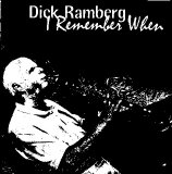 Dick Ramberg - I Remember When