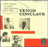Hank Mobley/Al Cohn/John Coltrane/Zoot Sims - Tenor Conclave