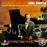 Lionel Hampton - You Better Know It