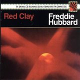 Freddie Hubbard - Red Clay
