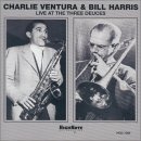 Charlie Ventura & Bill Harris - Live At the Three Deuces