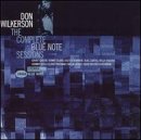 Don Wilkerson - The Complete Blue Note Sessions