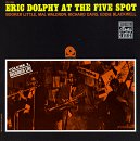 Eric Dolphy - Eric Dolphy At the Five Spot, Vol. 2