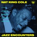 Nat King Cole - Jazz Encounters