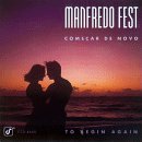 Manfredo Fest - Comecar De Novo