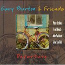 Gary Burton & Friends - Departure