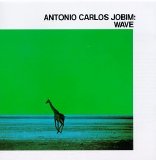 Antonio Carlos Jobim - Wave