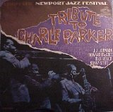 Various artists - From the Newport Jazz Festival: Tribute To Charlie Parker