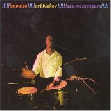 Art Blakey & The Jazz Messengers - art blakey!!!!! jazz messengers!!!!!