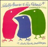 Shelly Manne - Shelly Manne & His Friends