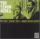 Eddie "Lockjaw" Davis & Johnny Griffin - The Tenor Scene