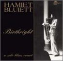 Hamiet Bluiett - Birthright