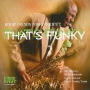 Benny Golson Funky Quintet - That's Funky